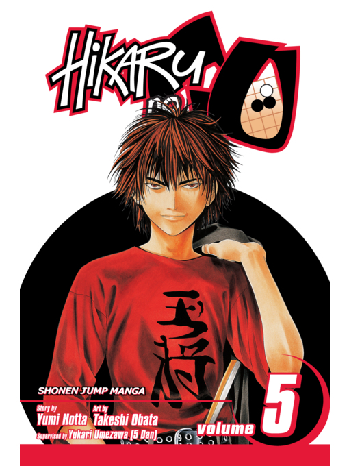 Title details for Hikaru no Go, Volume 5 by Yumi Hotta - Available